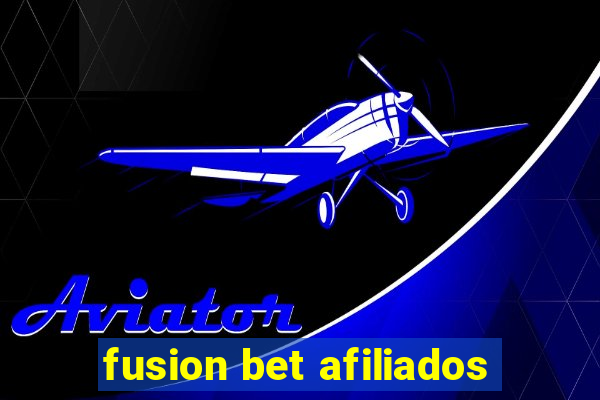 fusion bet afiliados